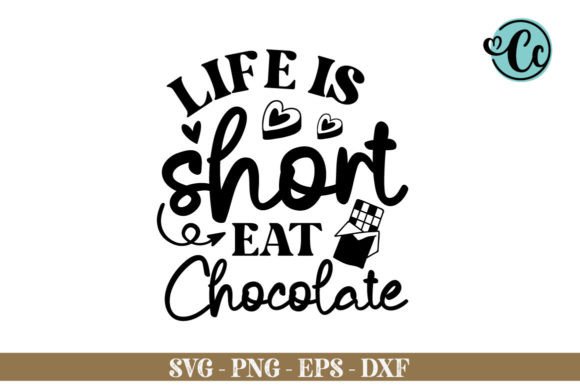 A Chocolate Quote SVG for Lifestyle Bloggers & Craft Graphics