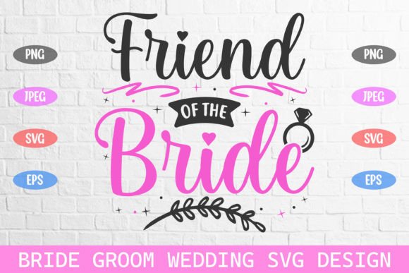 A Crafters Review: Friend of the Bride Wedding SVG Graphics