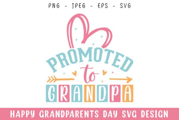 A Designer's Review of Promoted to Grandpa Grandparents Day Svg