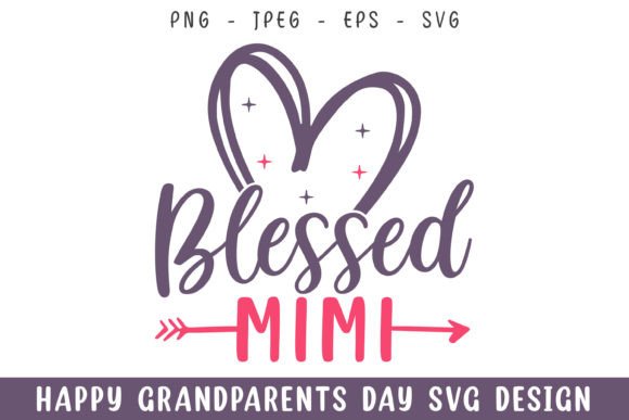 Blessed Mimi Grandparents Day SVG Design for Crafts & Graphics